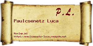Paulcsenetz Luca névjegykártya